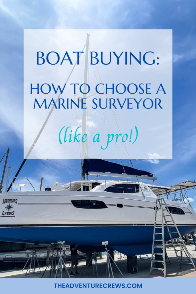 How to Choose a Marine Surveyor